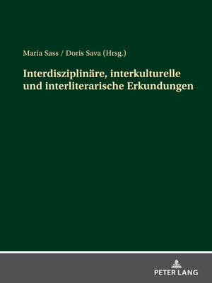 cover image of Interdisziplinaere, interkulturelle und interliterarische Erkundungen